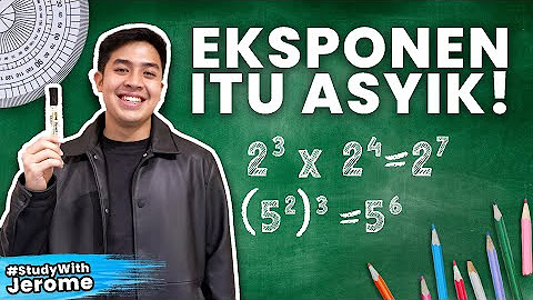 Kursus Singkat: Memahami Eksponen (Bilangan Berpangkat)