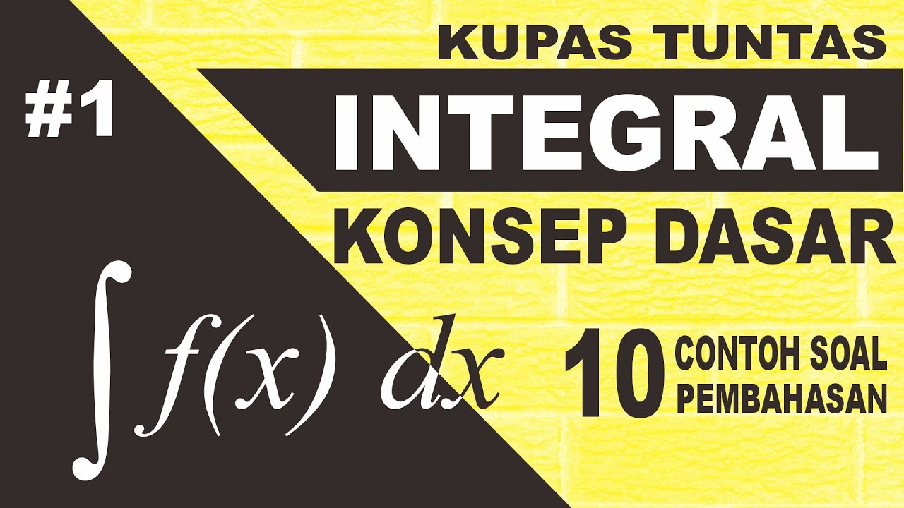 Integral dan Aplikasinya